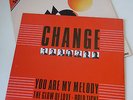 Change, A Lover's Holiday und You Are My Melody 12 inch Vinyl