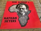 Nathan Skyers Dem A Fight I Rare Killer Roots LP Listen 