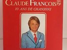 Coffret CLAUDE FRANCOIS 10 ans de chansons Intégral de 1962 à 1972 6641832