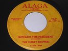 The Honey Drippers: Impeach The President 45 - Alaga 1017 - Soul - Funk