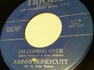  NORTHERN SOUL 45 JOHNNY HONEYCUTT I'M COMING OVER ORIGINAL TRIODE 111