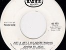 Northern Soul - Johnny Williams - Just A Little Misunderstanding -US Bashie DEMO