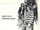 THE SLAVES - shut up / never free 7