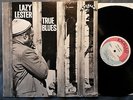 Original R&B LP LAZY LESTER True Blues EXCELLO (USA, 1966) KATIE WEBSTER