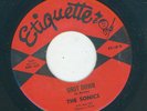 Garage Rocker - The Sonics - Shot Down / Don't Be Afraid Of The Dark