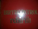 BIRTHCONTROL     -     REBIRTH      TOP ZUSTAND