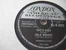 DALE WRIGHT& THE ROCKETS*SHE'S NEAT/ SAY THAT YOU CARE*V/G