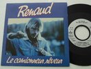 RARE SP RENAUD '' le camionneur rêveur ''