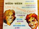 WEEN Live In Toronto Canada DOUBLE LP SEALED