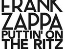 Frank Zappa -Puttin' On The Ritz The Classics N.Y.C Broadcast 1981 - Vinyl 4-LP