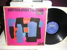 JOHN COLTRAINE plays the Blues * ATLANTIC * LP *