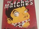 The Matches - E. Von Dahl Killed The Locals Black/Red Vinyl 2xLP ONLY 500 MADE