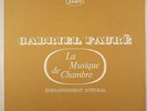 French box set 5 LPs  Gabriel Fauré La musique de chambre 1971 Near MINT*