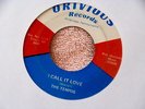 TEMPOS I CALL IT LOVE RAISE YOUR HANDS  ORIVIOUS 1200 SOUL  GARAGE 45