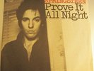 BRUCE SPRINGSTEEN - PROVE IT ALL NIGHT (ITALY, 1978, CBS 7