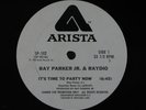 RAY PARKER JR. & RAYDIO It's Time To Party Now 12
