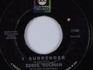 Northern Soul 45 EDDIE HOLMAN I Surrender ABC HEAR