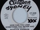 Northern Soul 45 ROZETTA JOHNSON How Can You Lose Something You Never Had HEAR