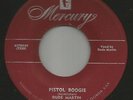 1952 ROCKABILLY - DUDE MARTIN -  PISTOL BOOGIE   -HEAR BOTH- MERCURY