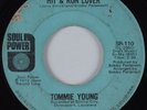 70s Soul 45 TOMMIE YOUNG Hit & Run Lover SOUL POWER HEAR
