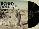SONNY ROLLINS Way Out West CONTEMPORARY ORIG STEREO LP