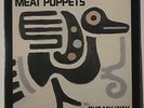 MEAT PUPPETS : OUT MY WAY   -   1986  MiniLP  USA   -   SEALED