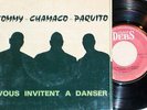 TOMMY OLIVENCIA,CHAMACO RAMIREZ,PAQUITO GUZMAN-LATIN KILLER 45 RPM EP