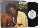 LORRAINE JOHNSON The More You Want LP on Prelude Rare 70s Soul WLP M-