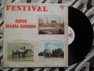 ? SUPER MAMA DJOMBO 2 SHIVERING DIVINE FEELINGS AFRO PSYCH SOUKOUSS = PARADISE ?