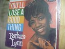 Soul LP Barbara Lynn YOU'LL LOSE A GOOD THING ( SEALED)
