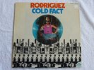 Rodriguez - Cold Fact -  Blue Goose BGM 002