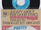 THE PRETTY THINGS - Talkin About The Good Times, C 23 732, DE / BEAT  / 7