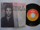 BRUCE SPRINGSTEEN PROVE IT ALL NIGHT, RARE YUGOSLAV PS 7“