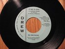 RARE NORTHERN SOUL 45  THE PRECISIONS  IF THIS IS LOVE / SOON BE GONE  DREW  VG+