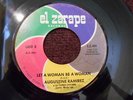 AUGUSTINE RAMIREZ Let a Woman Be a Woman EL ZARAPE RARE Funk 45