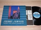 SECRET SERVICE LP - WHEN THE NIGHT CLOSES IN / DISCO TELDEC SONET PRESS in MINT