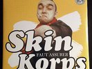 Skinkorps - Faut Assurer - oi punk skinhead infanterie sauvage snix ras collabos