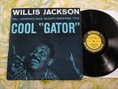 Willis Jackson - Cool “Gator” - Prestige Jazz LP 7172 Deep Groove RVG