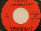 John Lennon of the Beatles The KYA 1969 Peace Talk 45
