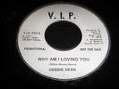 DEBBIE DEAN - WHY AM I LOVING YOU - VIP