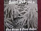    GLEN BROWN & ROOTS RADICS - SENSI DUB VOL. 6 - LP   