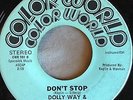 Rare 1976 funk 45rpm Dolly Way & Space Ship Earth ?- Don't Stop 7