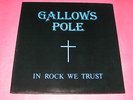 GALLOWS POLE in rock we trust ORIG 1982 CBS 1st press METAL AUSTRIA SPEED LIMIT