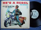 The Crystals...He's A Rebel...Original Phil Spector's Girl Group Mono DG LP 1963