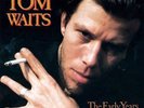 Tom Waits - The Early Years Vol 2 -  Limited Edition Vinyl LP