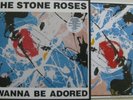 THE STONE ROSES I Wanna Be Adored 12