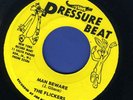 1251 SLICKERS-MAN BEWARE-SIR LORD COMIC-JACK OF MY TRADE-PRESSURE BEAT-REGGAE 7