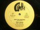 TRUE IMAGE - keep me dancing b/w instrumental - WALKER