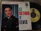 7'' 45 rpm EP PS Elvis Presley -  Le Retour French  RCA 75607  Vinyl NM unplayed