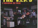 Vinyl LP - The V.I.P.'s - I Wanna Be Free